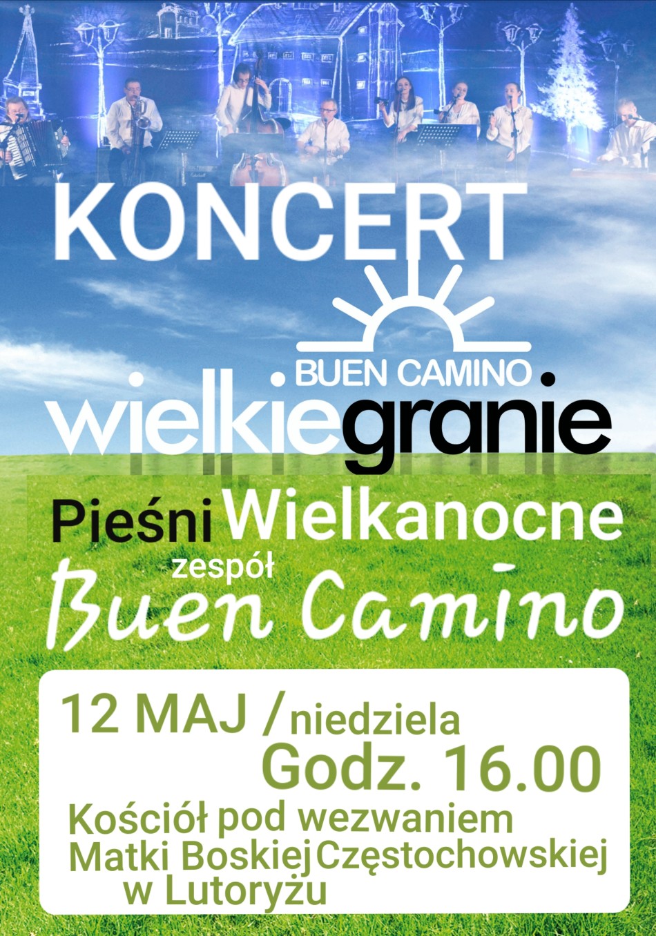 Plakat - Koncert Wielkanocny Buen Camino w Lutoryżu.